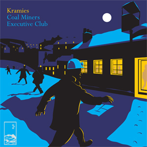 Kramies - 'Coal Miners Executive Club'