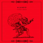 Epic New Glanko Single Released from Forthcoming Album
