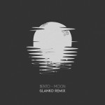 Bento – ‘Moon’ (Glanko Remix)