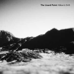 New Single & Music Video from The Lizard Point - 'Håkan's Drift' New Single & Music Video from The Lizard Point - 'Håkan's Drift'