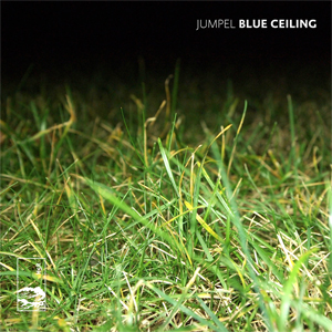 Jumpel - 'Blue Ceiling'